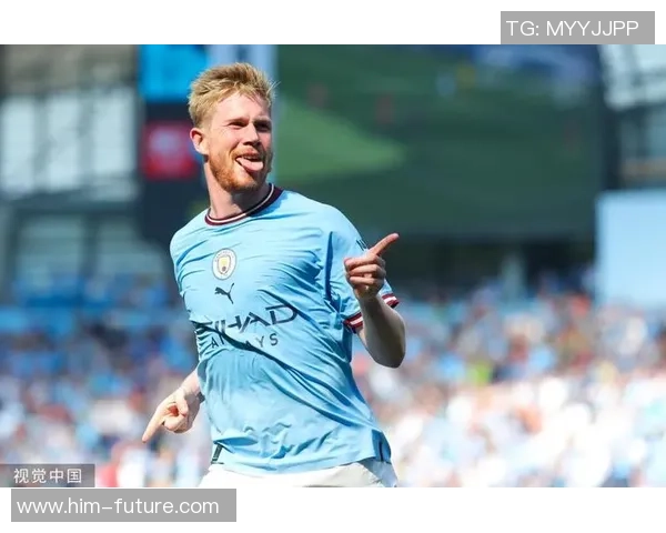 德布劳内复出表现惊艳三助攻助力曼城大胜对手